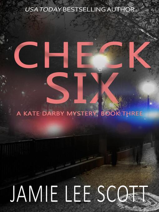 Title details for Check Six by Jamie Lee Scott - Available